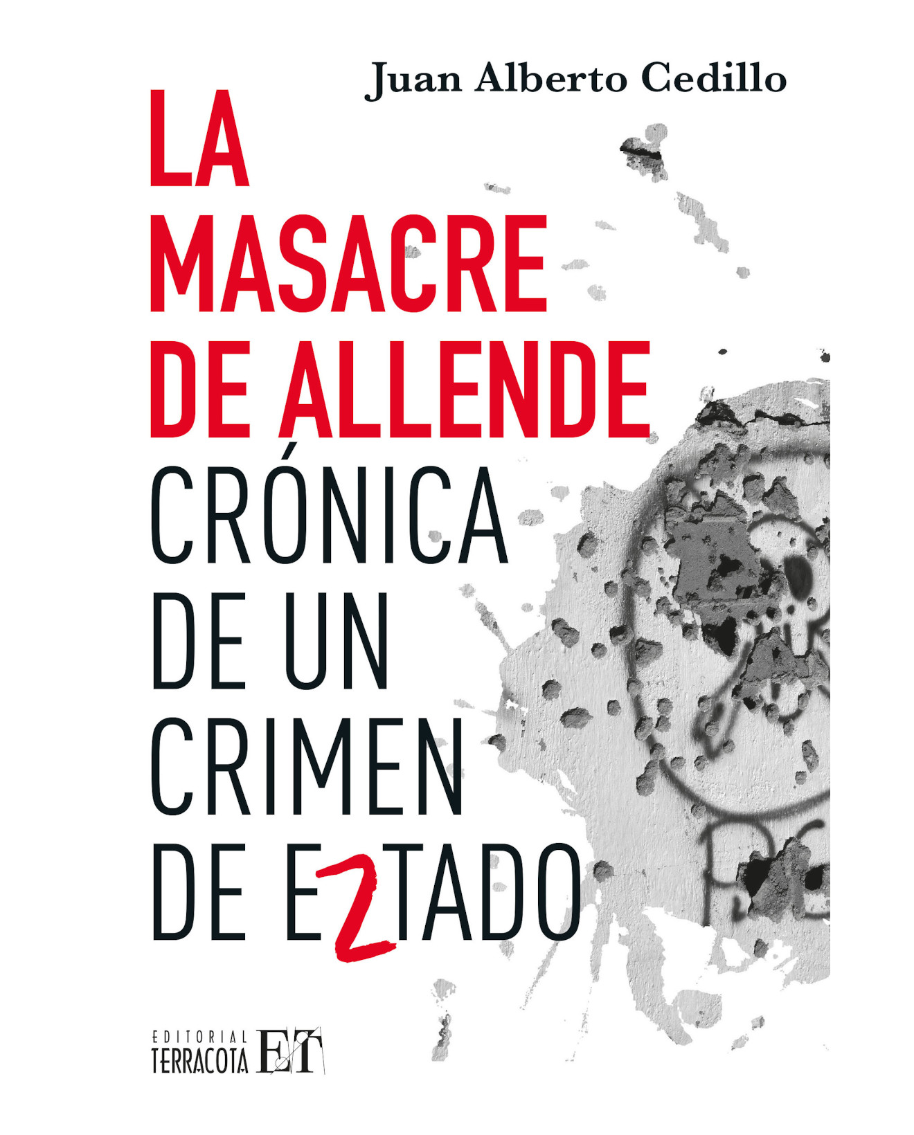 Foto 2 pulgar | Libro La Masacre De Allende - Terracota - Juan Alberto Cedillo