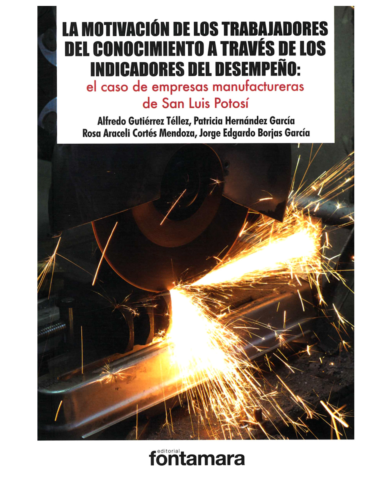 Foto 2 pulgar | Libro La Motivación De Los Trabajadores Del Conocimiento - Fontamara - Alfredo Gutiérrez Téllez