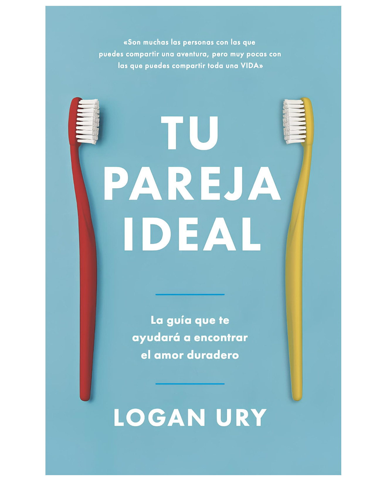 Libro Tu Pareja Ideal - Reverte - Ugry, Logan