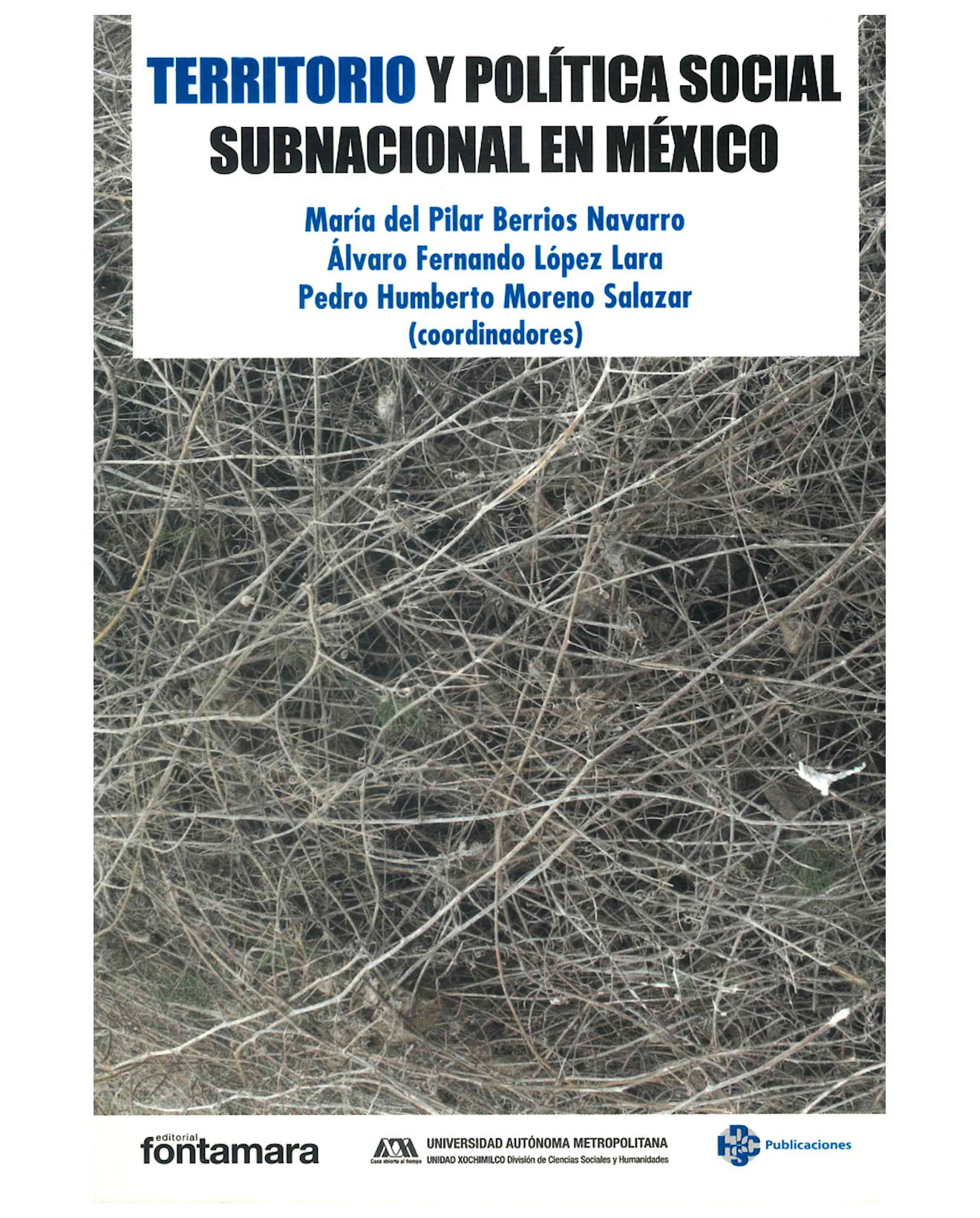 Foto 2 pulgar | Libro Territorio Y Política Social Subnacional En México - Fontamara - María Del Pilar Berrios Navarro