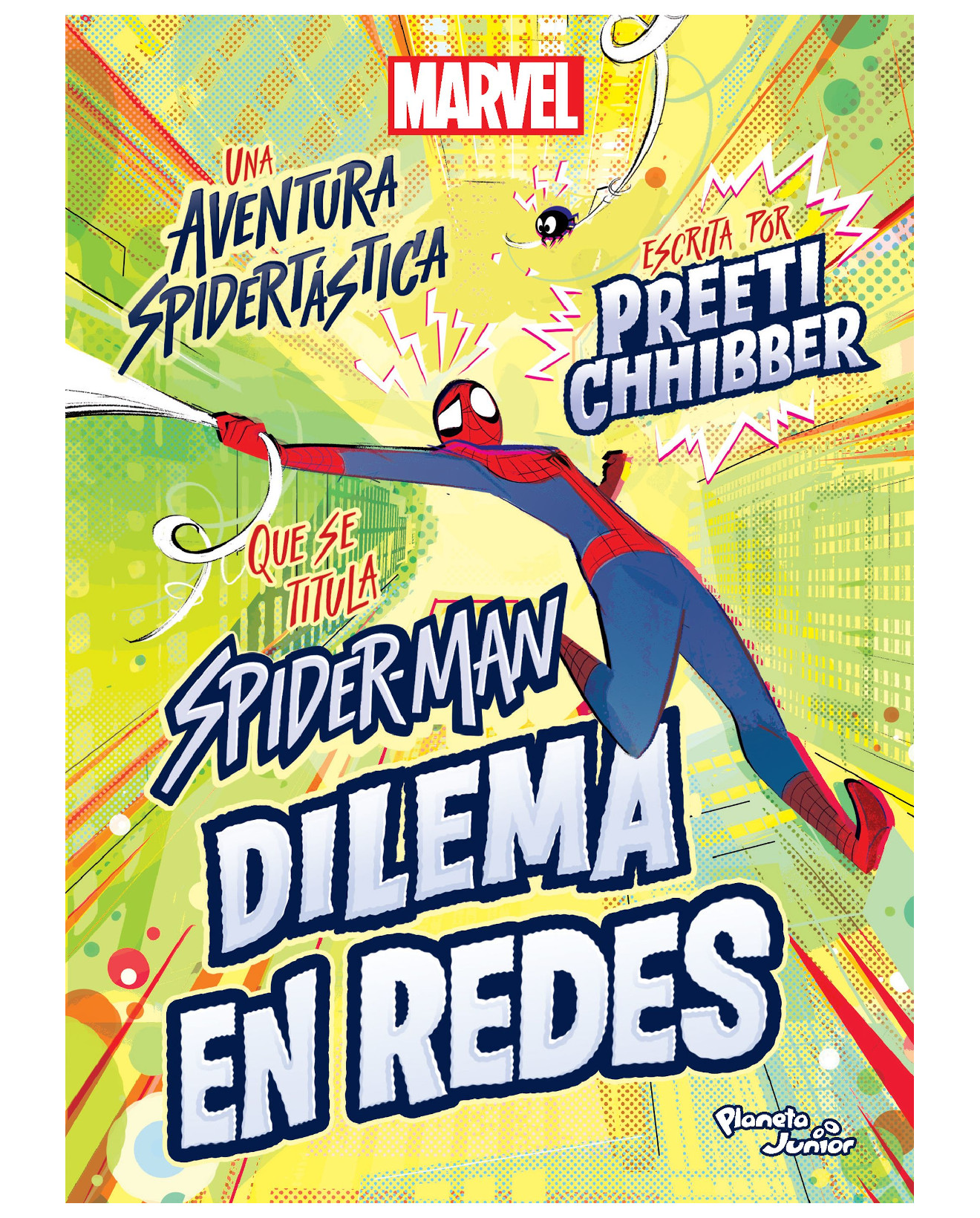 Foto 2 pulgar | Libro Spider-man. Dilema En Redes - Planeta Infantil - Chhibber, Preeti