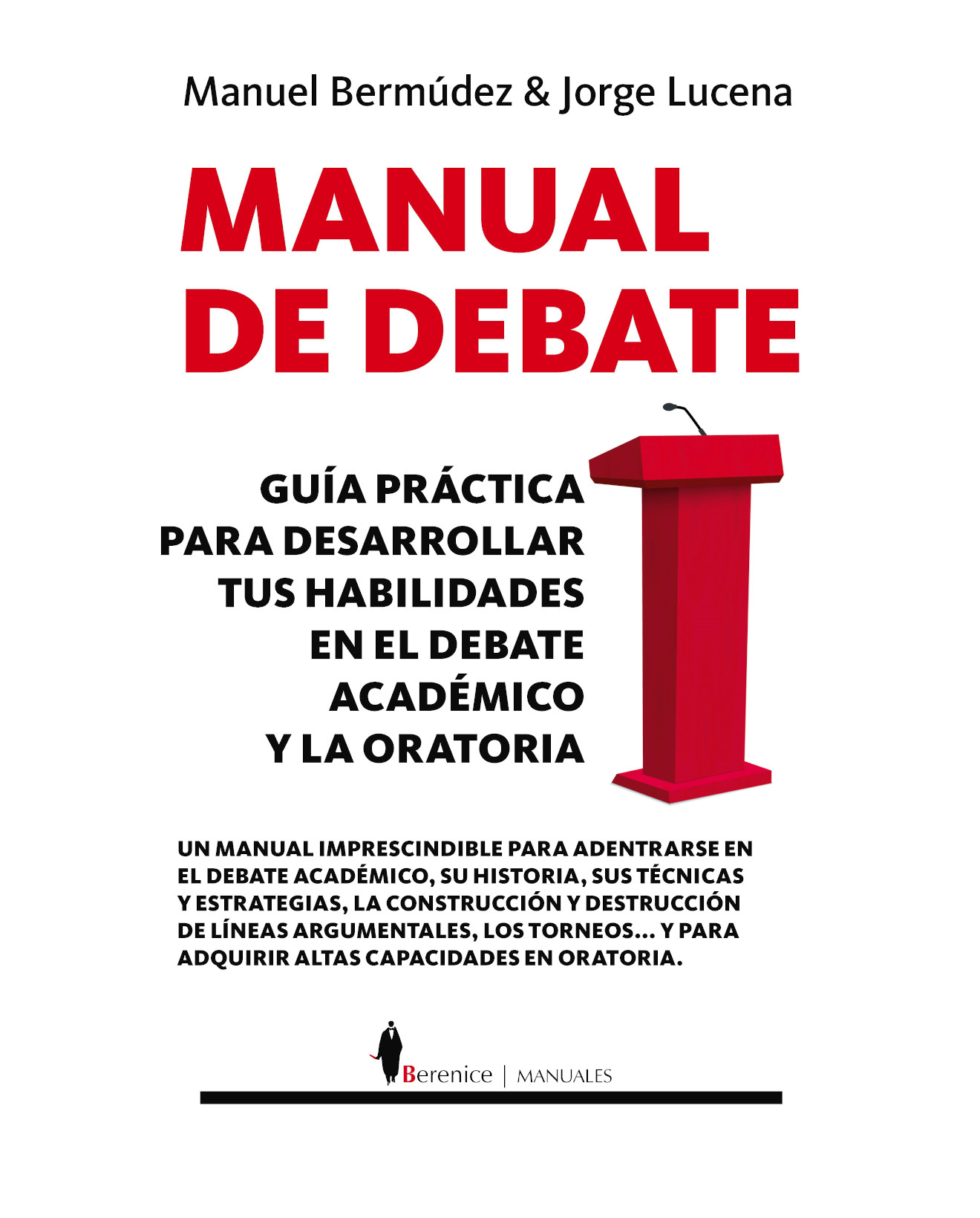 Libro Manual De Debate - Berenice - Bermúdez Vázquez, Manuel