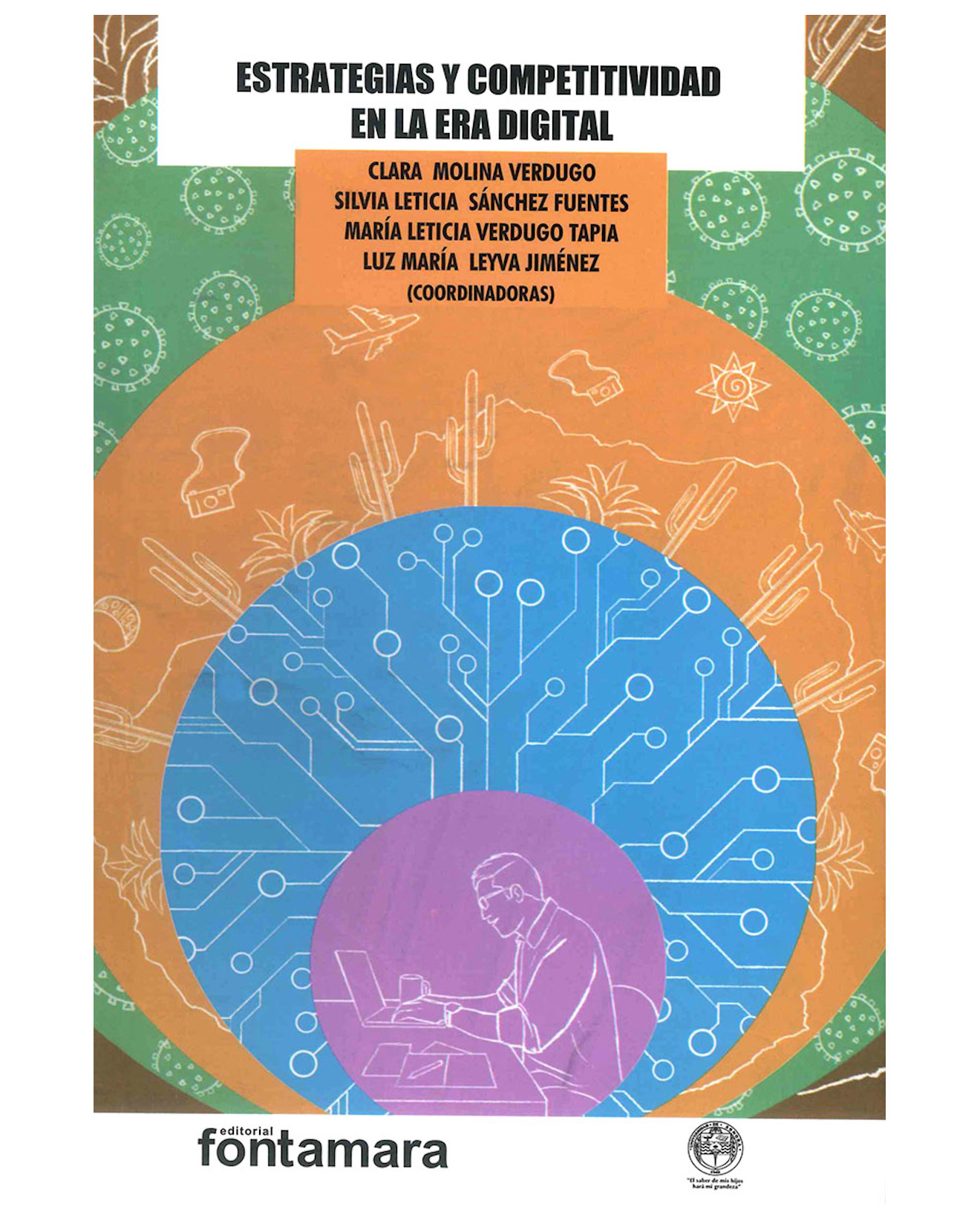 Libro Estrategias Y Competitividad En La Era Digital - Fontamara - Clara Molina Verdugo