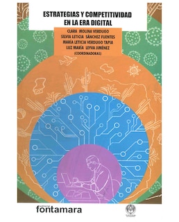 Foto 1 | Libro Estrategias Y Competitividad En La Era Digital - Fontamara - Clara Molina Verdugo