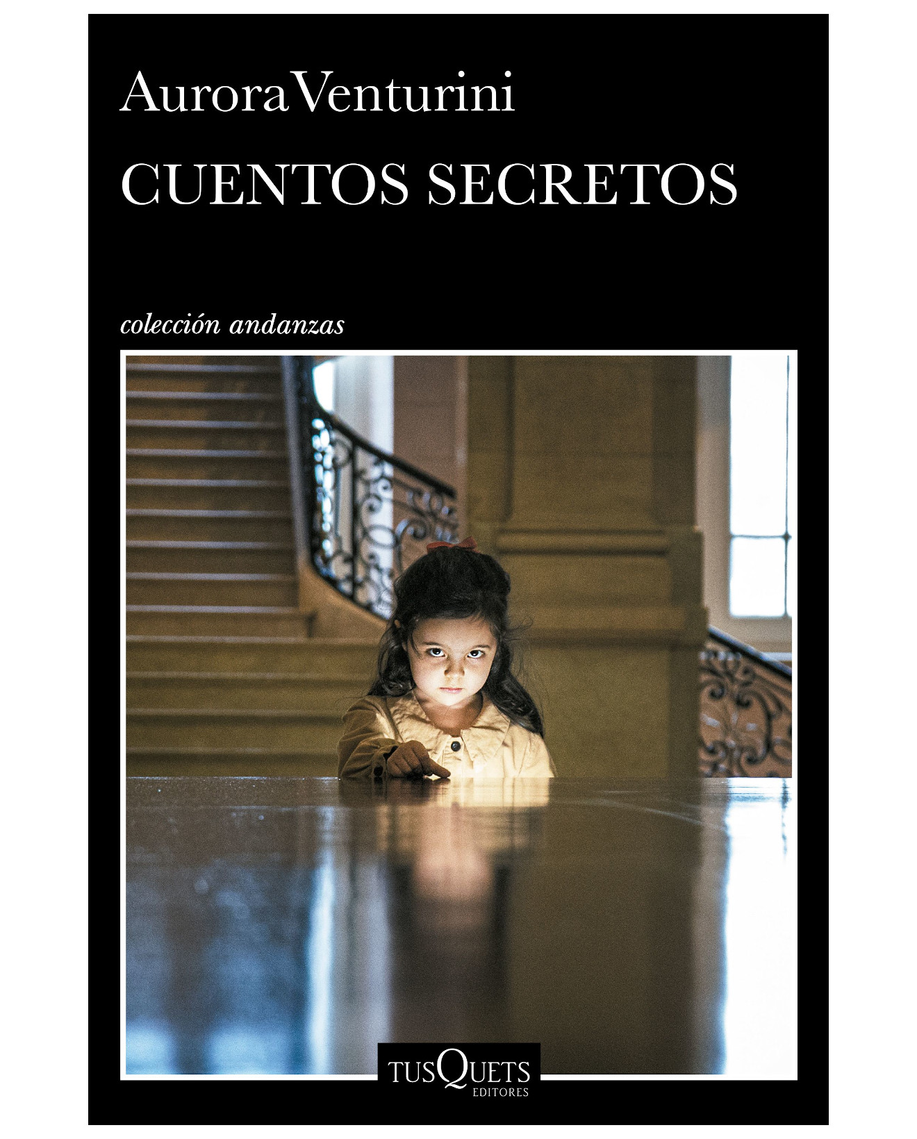 Libro Cuentos Secretos - Tusquets - Venturini, Aurora