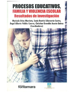 Foto 1 | Libro Procesos Educativos, Familia Y Violencia Escolar - Fontamara - Maricela Urías Murrieta