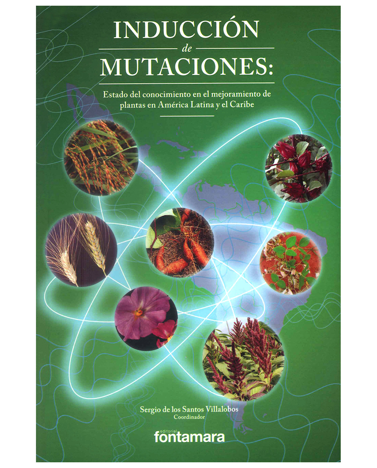 Foto 2 pulgar | Libro Inducción De Mutaciones - Fontamara - Sergio De Los Santos Villalobos