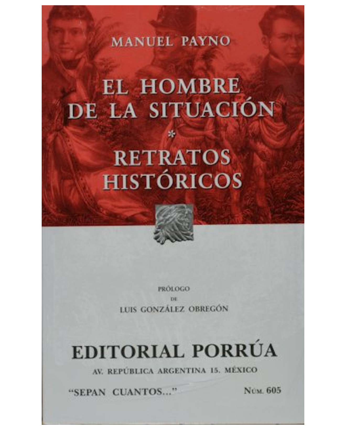 Foto 2 pulgar | Libro El Hombre De La Situación - Editorial Porrúa México - Payno, Manuel