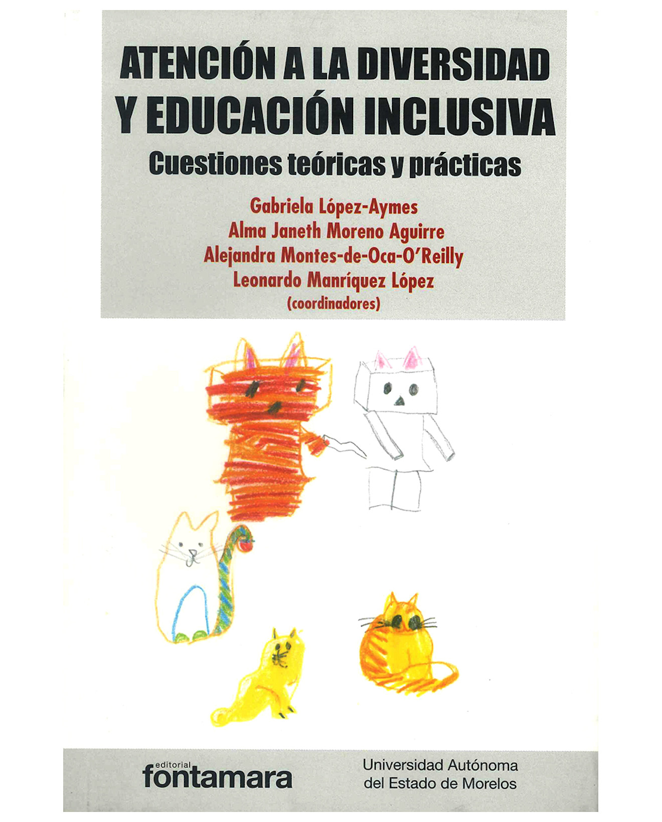 Foto 2 pulgar | Libro Atención A La Diversidad Y Educación Inclusiva - Fontamara - Gabriela López-aymes