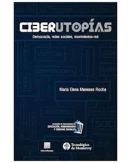 Foto 1 | Libro Ciberutopías - Editorial Porrúa México - Meneses Rocha, María Elena