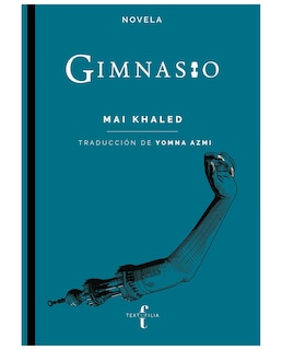 Foto 1 | Libro Gimnasio - Textofilia - Mai Khaled