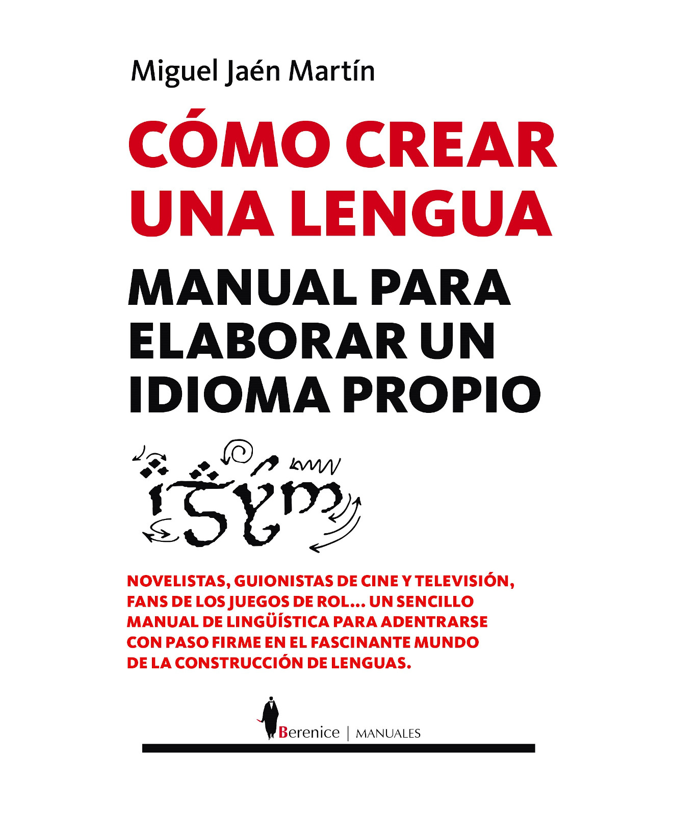 Foto 2 pulgar | Libro Cómo Crear Una Lengua - Berenice - Jaén Martín, Miguel