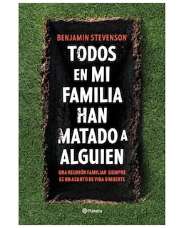 Foto 1 | Libro Todos En Mi Familia Han Matado A Alguien - Planeta - Stevenson, Benjamin