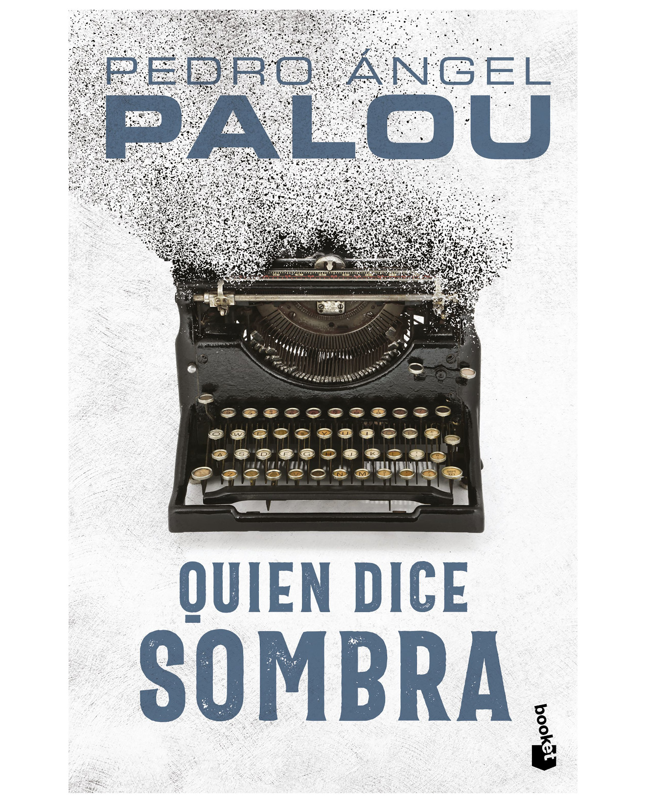 Foto 2 pulgar | Libro Quien Dice Sombra - Booket - Palou, Pedro Ángel