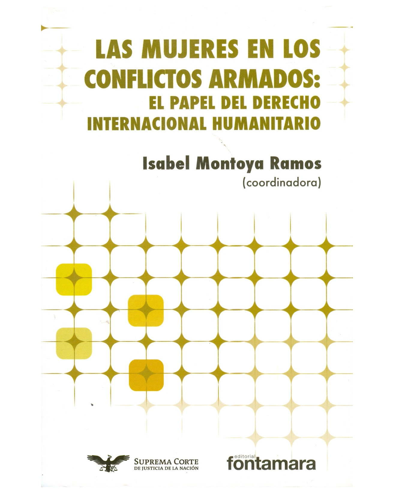 Foto 2 pulgar | Libro Las Mujeres En Los Conflictos Armados - Fontamara - Isabel Montoya Ramos (coord.)