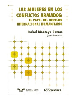 Foto 1 | Libro Las Mujeres En Los Conflictos Armados - Fontamara - Isabel Montoya Ramos (coord.)