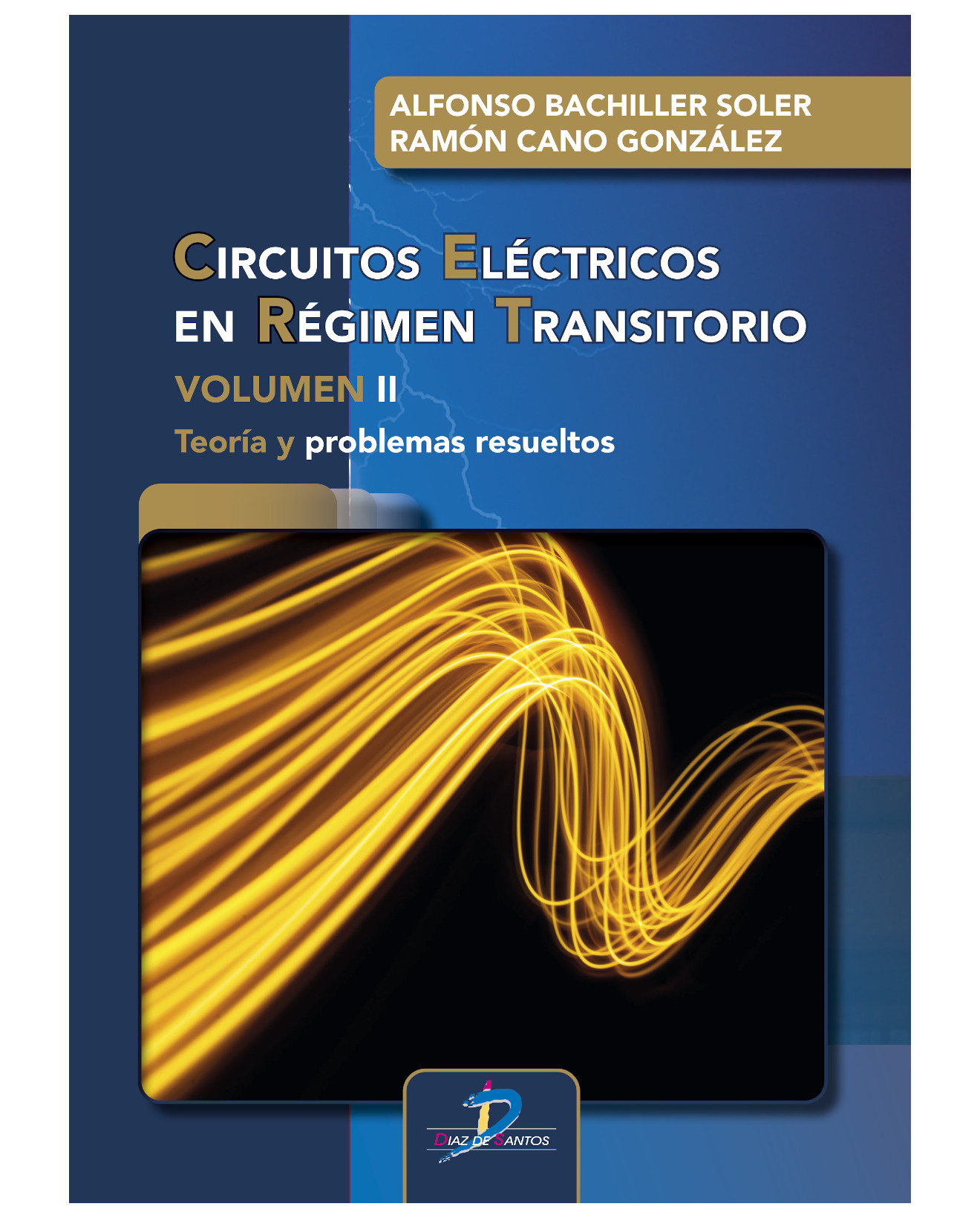 Libro Circuitos Eléctricos En Régimen Transitorio. Vol. Ii - Diaz De Santos - Bachiller Soler Alfonso