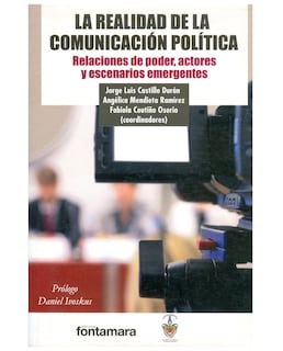 Foto 1 | Libro La Realidad De La Comunicación Política - Fontamara - Jorge Luis Castillo Durán