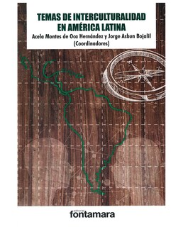 Foto 1 | Libro Temas De Interculturalidad En América Latina - Fontamara - Acela Montes De Oca Hernández