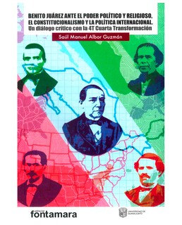 Foto 1 | Libro Benito Juárez Ante El Poder Político Y Religioso - Fontamara - Saúl Manuel Albor Guzmán