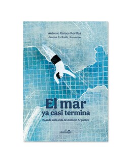 Foto 1 | Libro El Mar Ya Casi Termina - Ediciones El Naranjo - Antonio Ramos Revillas