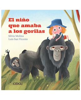 Foto 1 | Libro El Niño Que Amaba Los Gorilas - Cidclic - Silvia Molina