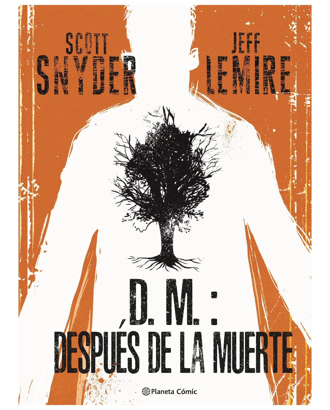 Libro D.m.: Después De La Muerte - Planeta Cómic - Jeff Lemire $578
