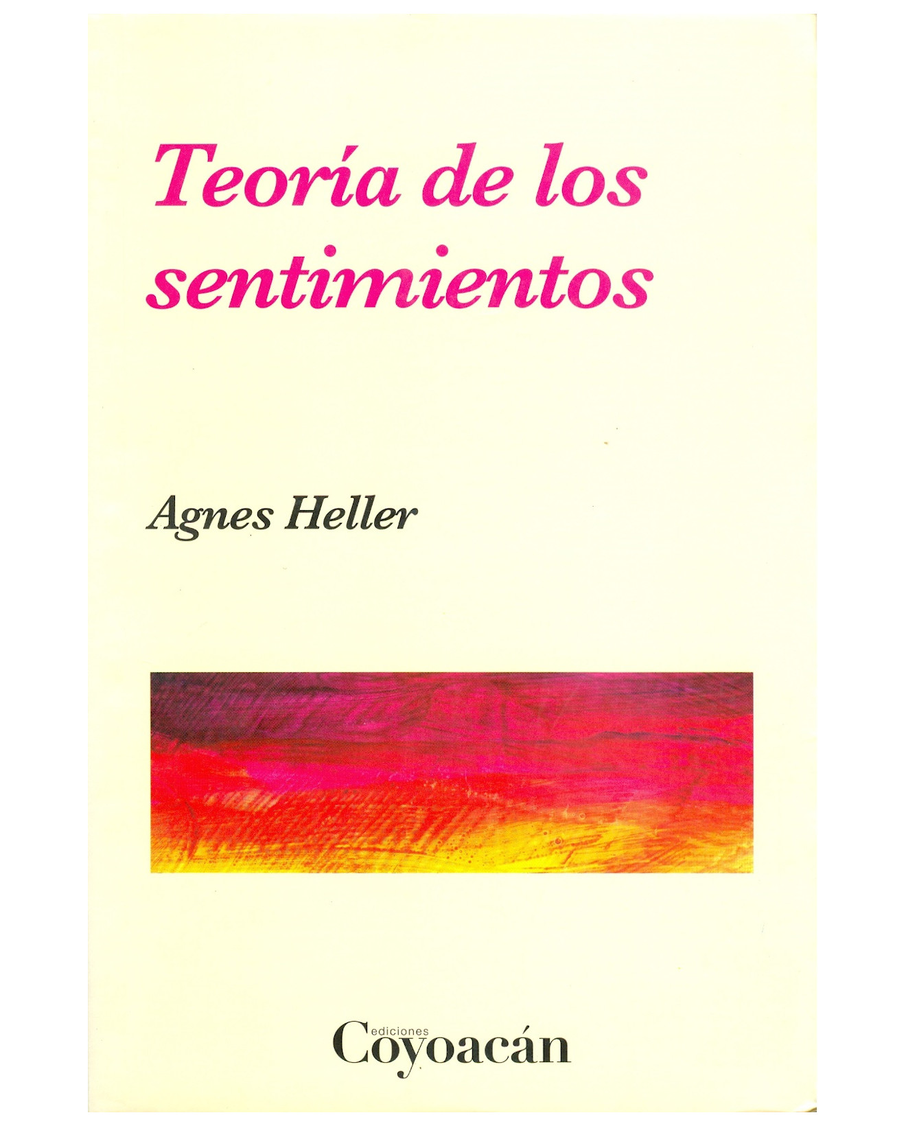 Libro Teoría De Los Sentimientos - Coyoacán - Agnes Heller