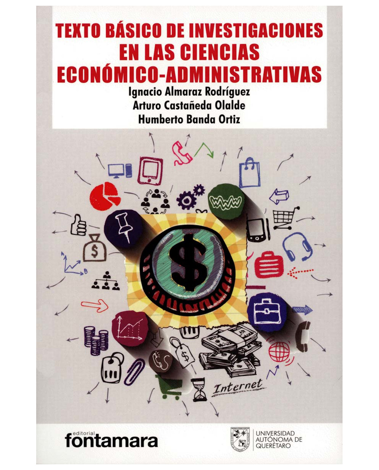 Foto 1 | Libro Texto Básico De Investigaciones En Las Ciencias Económico-administrativas - Fontamara - Ignacio Almaraz Rodrígue