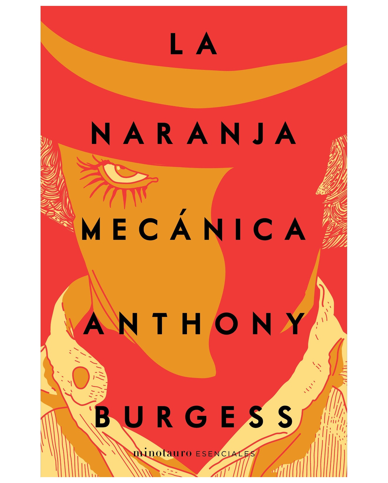 Libro La Naranja Mecánica - Minotauro - Burgess, Anthony $428