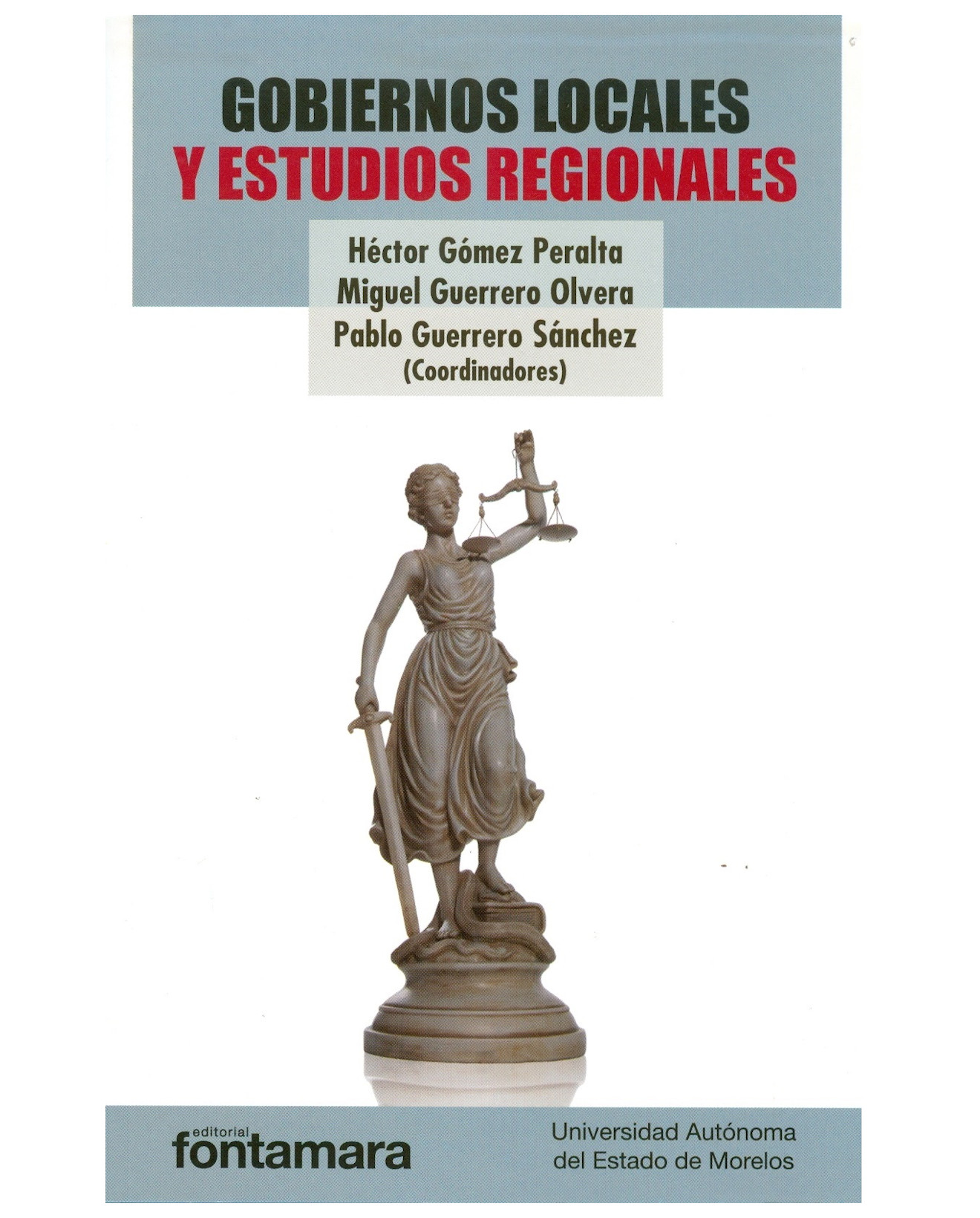 Foto 2 pulgar | Libro Gobiernos Locales Y Estudios Regionales - Fontamara - Héctor Gómez Peralta