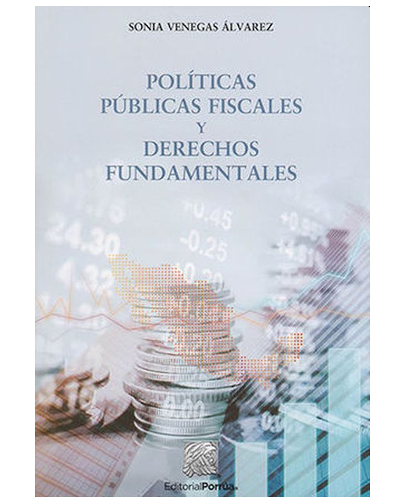 Foto 2 pulgar | Libro Políticas Públicas Fiscales Y Derechos Fundamentales En México - Editorial Porrúa México - Venegas Álvarez