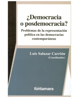 Foto 1 | Libro ¿democracia O Posdemocracia? - Fontamara - Luis Salazar Carrión (coord.)