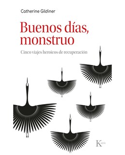 Foto 1 | Libro Buenos Días, Monstruo - Editorial Kairos - Gildiner, Catherine