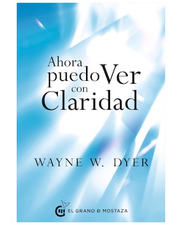 Foto 1 | Libro Ahora Puedo Ver Con Claridad - El Grano De Mostaza - Dyer, Dr. Wayne W.