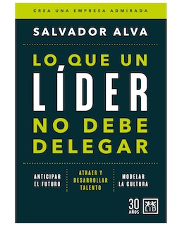 Foto 1 | Libro Lo Que Un Líder No Debe Delegar - Lid México - Alva, Salvador