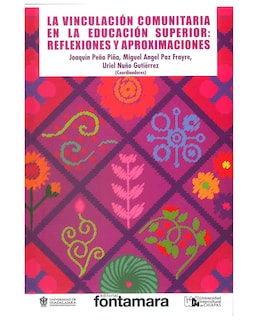 Foto 1 | Libro La Vinculación Comunitaria En La Educación Superior - Fontamara - Joaquin Peña Piña