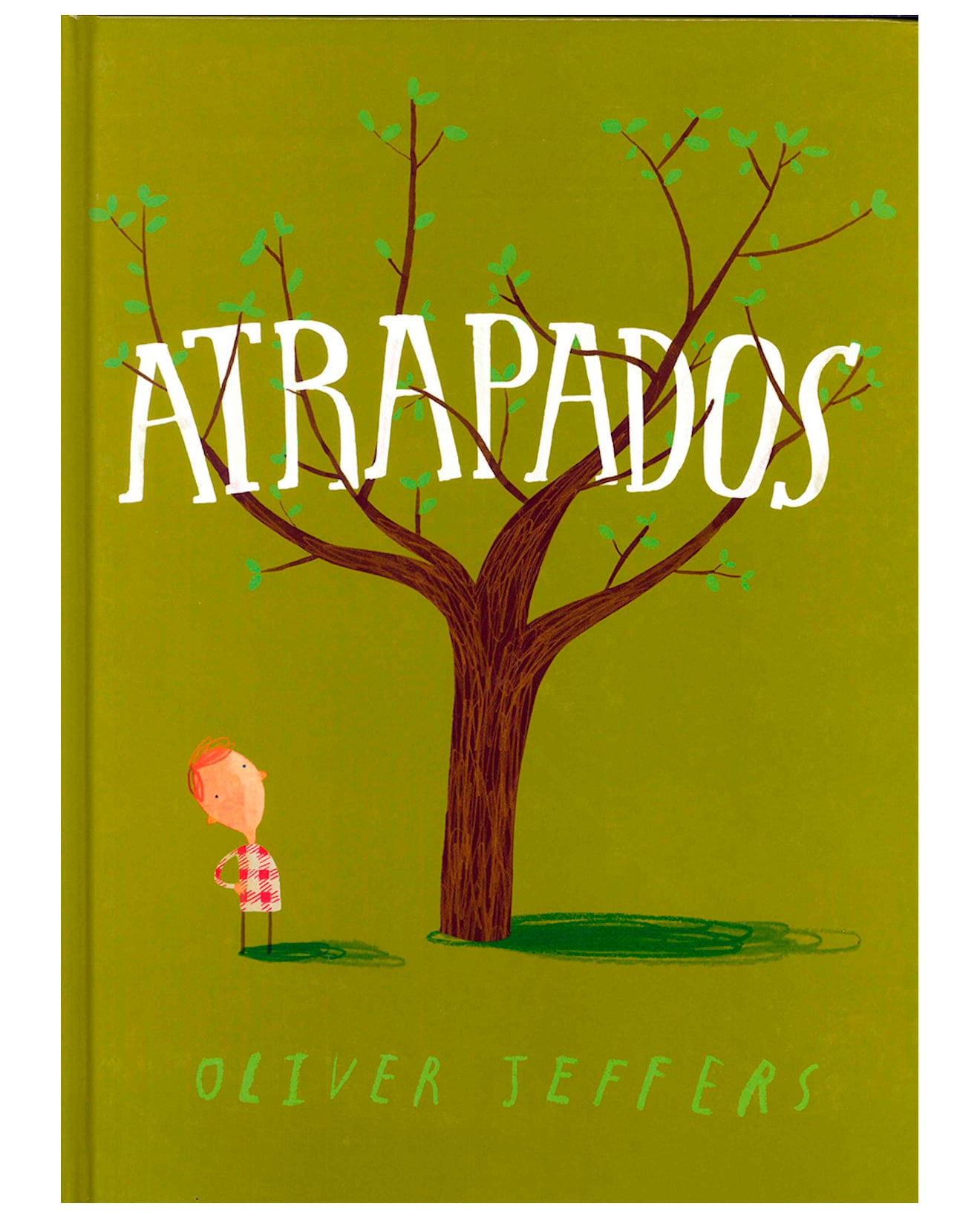 Libro Atrapados - Fondo De Cultura Económica - Oliver Jeffers, Oliver Jeffers $410