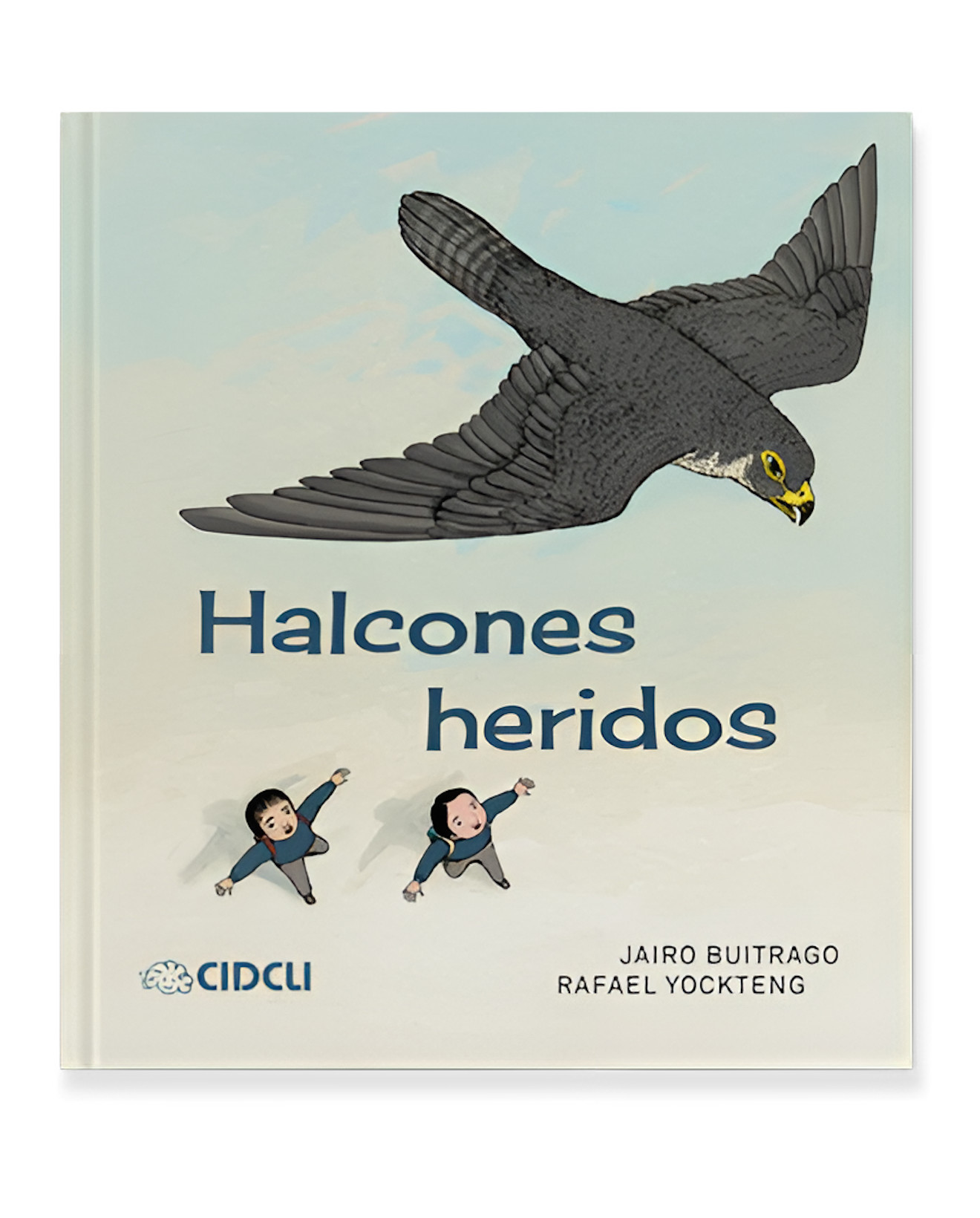 Foto 2 pulgar | Libro Halcones Heridos - Cidclic - Jairo Buitrago