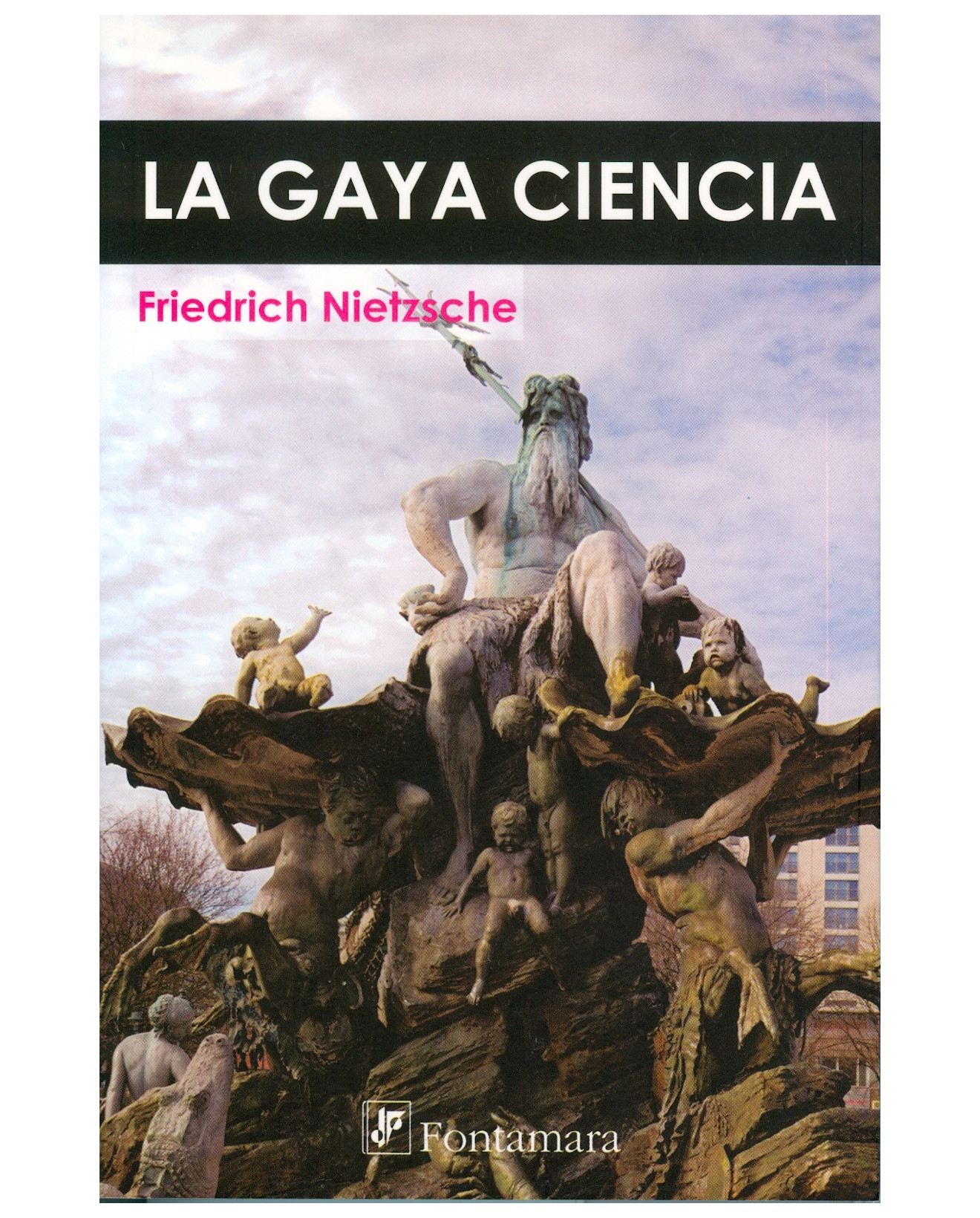 Foto 2 pulgar | Libro La Gaya Ciencia - Fontamara - Friedrich Nietzsche