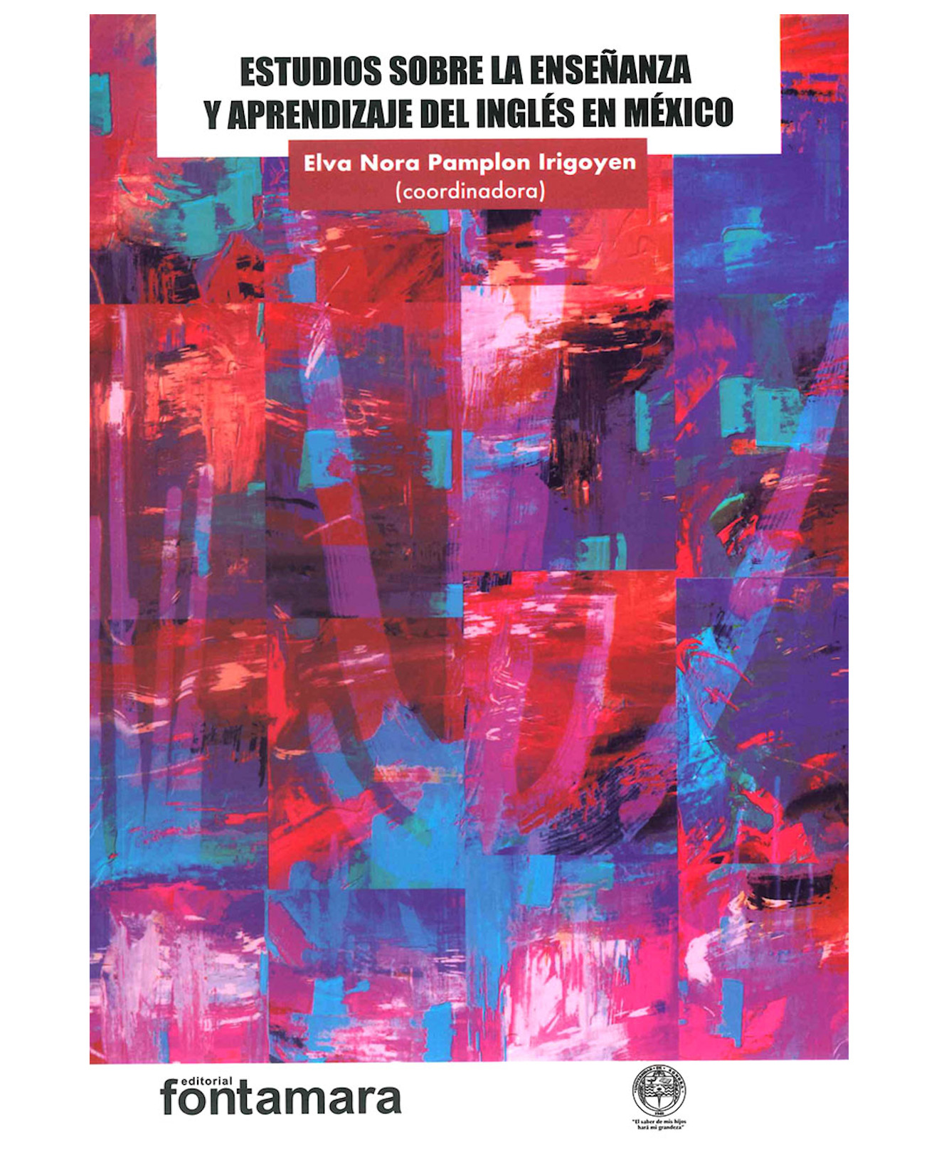 Foto 2 pulgar | Libro Estudios Sobre La Enseñanza Y Aprendizaje Del Inglés En México - Fontamara - Elva Nora Pamplon Irigoyen (co