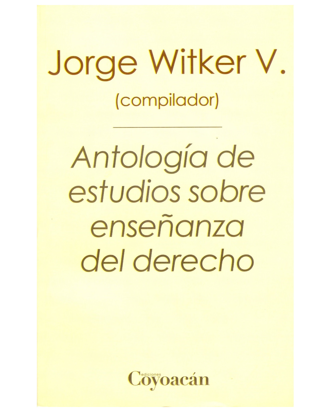 Foto 2 pulgar | Libro Antología De Estudios Sobre Enseñanza Del Derecho - Coyoacán - Jorge Witker V. (comp.)