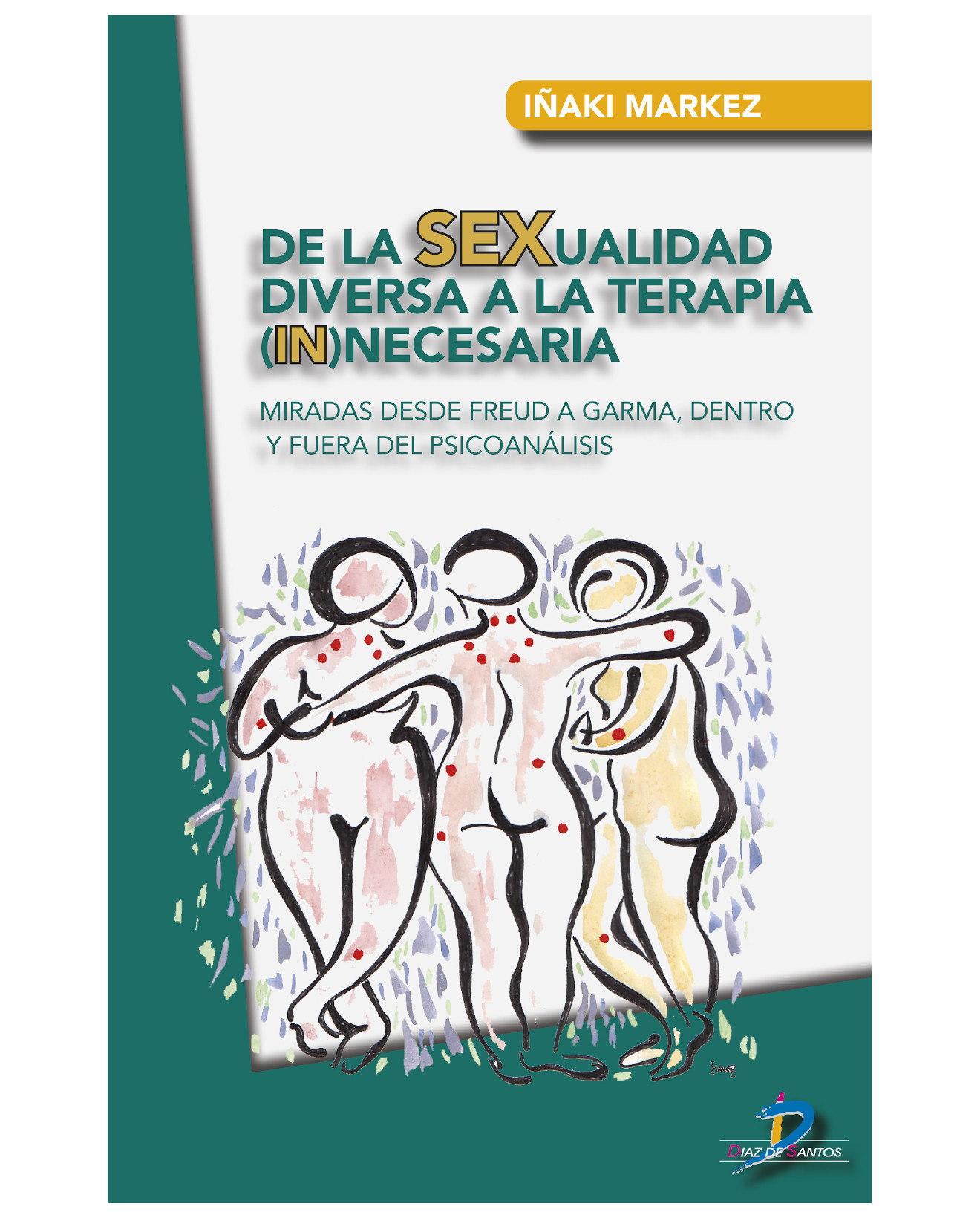 Foto 2 pulgar | Libro De La Sexualidad Diversa A La Terapia (in)necesaria - Diaz De Santos - Markez Alonso Iñaki