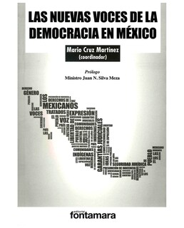 Foto 1 | Libro Las Nuevas Voces De La Democracia En México - Fontamara - Mario Cruz Martínez (coord.)
