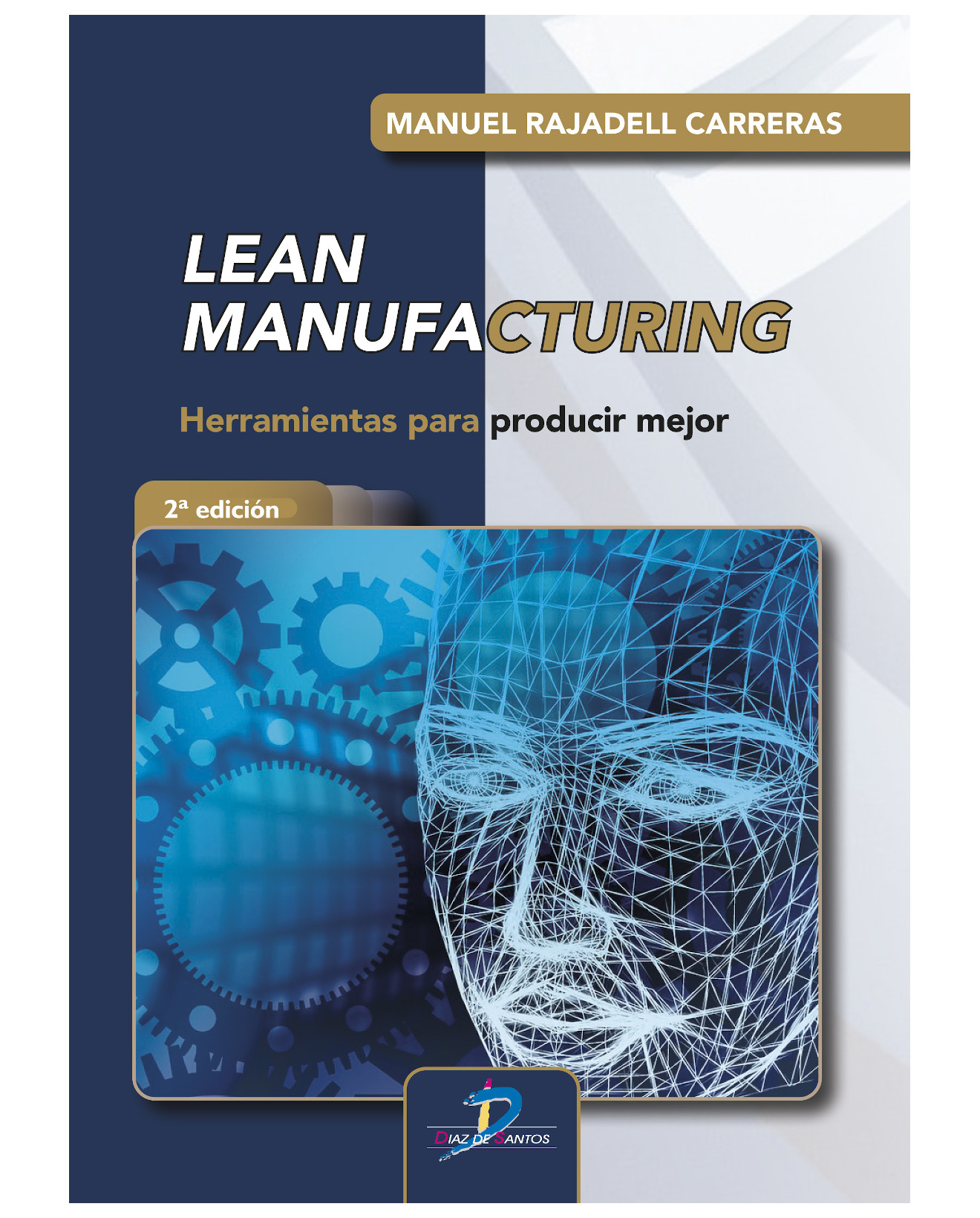 Foto 1 | Libro Lean Manufacturing: Herramientas Para Producir Mejor - Diaz De Santos - Rajadell Carreras Manuel