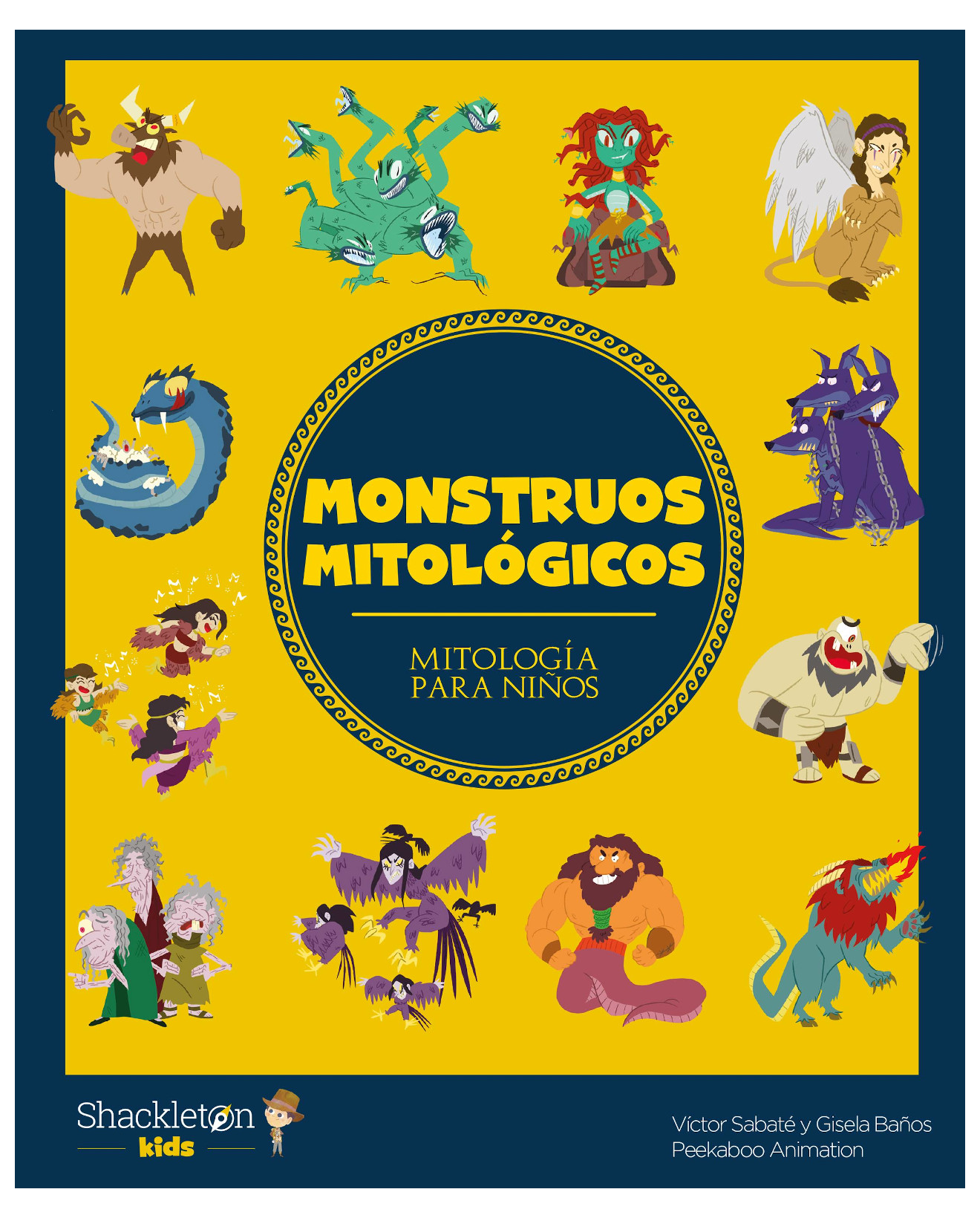Libro Monstruos Mitológicos - Shackleton Books - Baños, Gisela