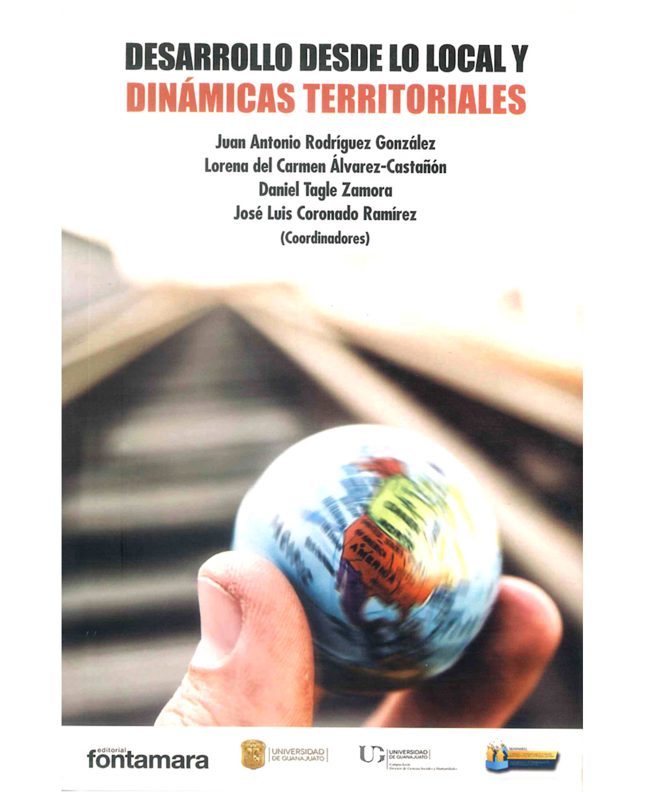 Foto 1 | Libro Desarrollo Desde Lo Local Y Dinámicas Territoriales - Fontamara - Juan Antonio Rodríguez González