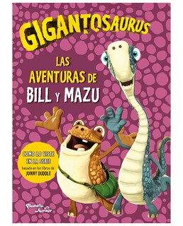 Foto 1 | Libro Gigantosaurus. Las Aventuras De Bill Y Mazu - Planeta Infantil - Gigantosaurus
