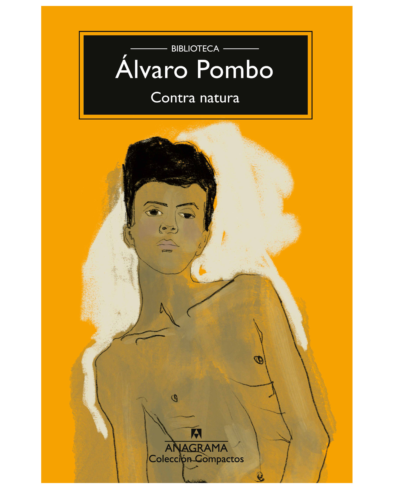 Libro Contra Natura - Anagrama - Pombo, Álvaro