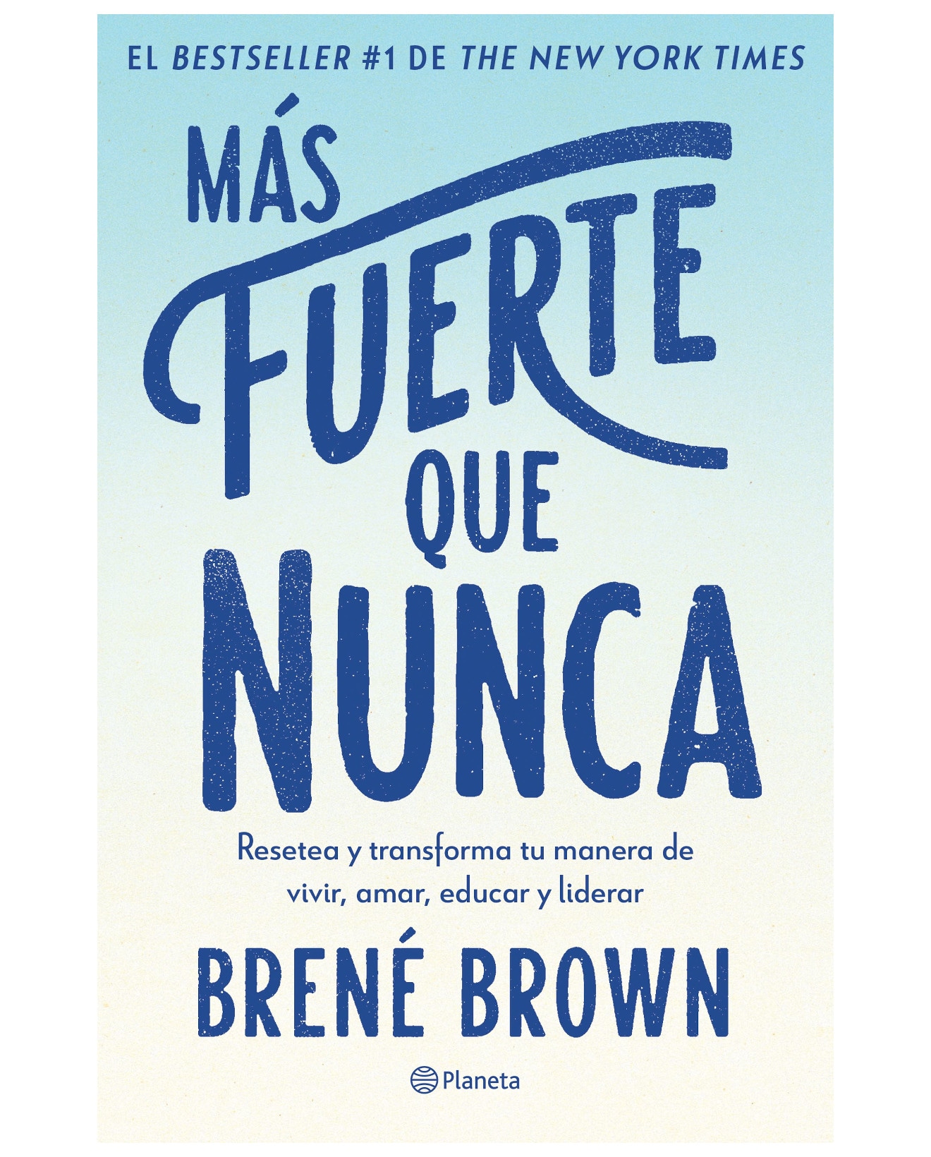 Libro Más Fuerte Que Nunca - Planeta - Brown, Brené $558